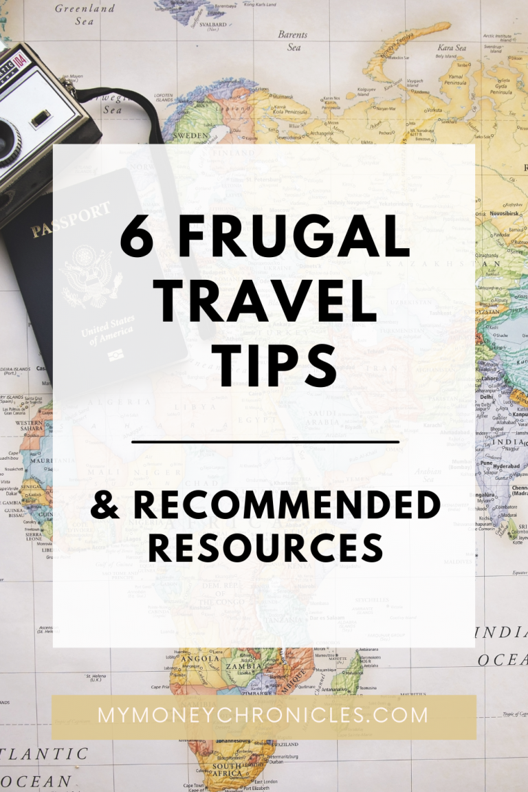 6 Frugal Travel Tips & Recommended Resources