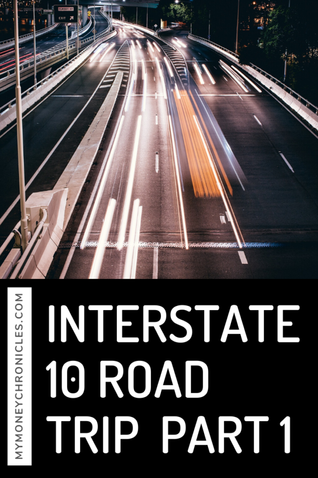Interstate 10 road trip