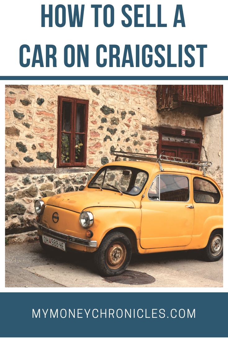 How To Sell a Car on Craigslist - My Money Chronicles