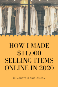 How I made $11,000 Selling Items Online in 2020