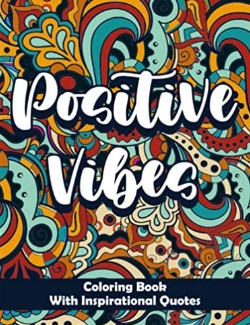 Positive Vibes